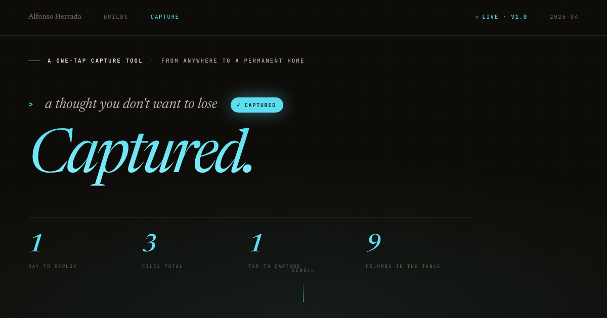 Capture: a one-tap capture tool with a live typing demo. Captured.